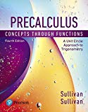 Precalculus Concepts Through Functions, a Unit Circle Approach to Trigonometry