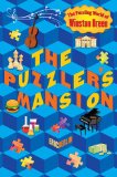 Puzzler's Mansion The Puzzling World of Winston Breen 2012 9780399256974 Front Cover