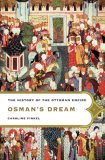Osman's Dream The History of the Ottoman Empire cover art
