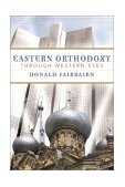 Eastern Orthodoxy Through Western Eyes  9780664224974 Front Cover