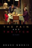 Pain and the Itch A Play  9780810124974 Front Cover