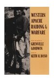 Western Apache Raiding and Warfare  cover art