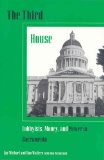 Third House Lobbyists, Power, and Money in Sacramento cover art