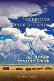 America's Public Lands From Yellowstone to Smokey Bear and Beyond cover art