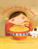 Chicken Soup by Heart 2010 9781442421974 Front Cover