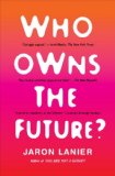 Who Owns the Future?  cover art