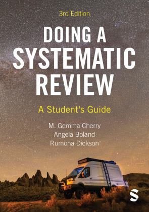 Doing a Systematic Review A Studentâ€²s Guide 3rd 9781529740974 Front Cover