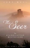 Seer The Bestselling Spiritual Journey from Lars Muhl 2012 9781780280974 Front Cover