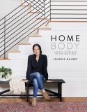 Homebody A Guide to Creating Spaces You Never Want to Leave cover art
