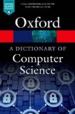 Dictionary of Computer Science 7th 9780199688975 Front Cover