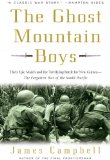 Ghost Mountain Boys Their Epic March and the Terrifying Battle for New Guinea--The Forgotten War of the South Pacific cover art
