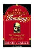 Old Testament Theology An Exegtical, Canonical, and Thematic Approach  9780310218975 Front Cover