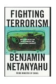 Fighting Terrorism How Democracies Can Defeat Domestic and International Terrorists cover art