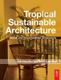 Tropical Sustainable Architecture 2006 9780750667975 Front Cover
