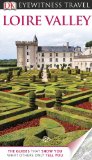 Eyewitness Travel Guide - Loire Valley  9780756694975 Front Cover