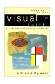 Visual Faith Art, Theology, and Worship in Dialogue cover art