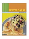 Nueva Salsa Recipes to Spice It Up 2003 9780811836975 Front Cover
