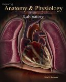 Exploring Anatomy and Physiology in the Laboratory  9780895827975 Front Cover