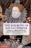Sources of Social Power A History of Power from the Beginning to AD 1760