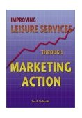 Improving Leisure Services Through Marketing Action cover art
