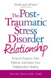 Post Traumatic Stress Disorder Relationship How to Support Your Partner and Keep Your Relationship Healthy 2009 9781598699975 Front Cover