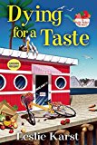 Dying for a Taste A Sally Solari Mystery  9781629535975 Front Cover