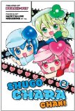 Shugo Chara Chan 2 2012 9781935429975 Front Cover