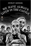 We Have Always Lived in the Castle (Penguin Classics Deluxe Edition) cover art