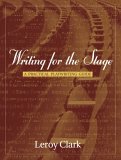 Writing for the Stage: a Practical Playwriting Guide  cover art