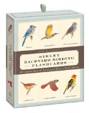 Sibley Backyard Birding Flashcards 100 Common Birds of Eastern and Western North America 2012 9780307888976 Front Cover