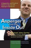 Asperger's from the Inside Out A Supportive and Practical Guide for Anyone with Asperger's Syndrome  9780399533976 Front Cover