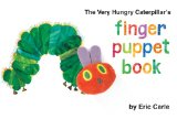 Very Hungry Caterpillar's Finger Puppet Book 2011 9780448455976 Front Cover