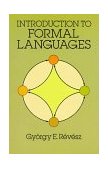 Introduction to Formal Languages  9780486666976 Front Cover