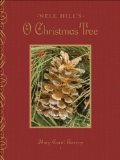 Nell Hill's o Christmas Tree 2009 9780740773976 Front Cover