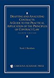 Drafting and Analyzing Contracts A Guide to the Practical Application of the Principles of Contract Law 4th 9780769848976 Front Cover