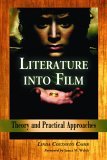 Literature into Film Theory and Practical Approaches cover art