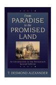 From Paradise to the Promised Land An Introduction to the Pentateuch 2nd 9780801025976 Front Cover