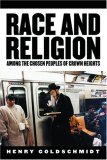 Race and Religion among the Chosen People of Crown Heights  cover art