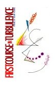 First Course in Turbulence  9780822956976 Front Cover