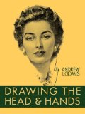 Drawing the Head and Hands  9780857680976 Front Cover