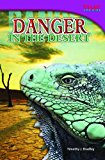 Danger in the Desert 2013 9781433348976 Front Cover