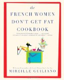 French Women Don't Get Fat Cookbook 2011 9781439148976 Front Cover