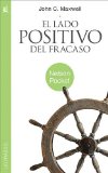 Lado Positivo del Fracaso 2011 9781602555976 Front Cover