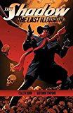 Shadow: the Last Illusion  9781606908976 Front Cover
