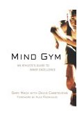 Mind Gym An Athlete's Guide to Inner Excellence cover art