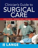 Clinician's Guide to Surgical Care 2008 9780071478977 Front Cover