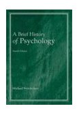 Brief History of Psychology 4th 1999 Revised  9780155079977 Front Cover