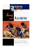 Jung on Alchemy 1996 9780691010977 Front Cover