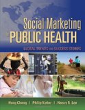 Social Marketing for Public Health: Global Trends and Success Stories  cover art