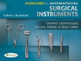 Flashcards for Differentiating Surgical Instruments General, Laparoscopic, OB-GYN, Robotic and Basic Ortho